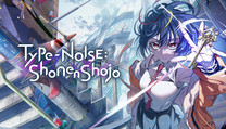 Type-NOISE: Shonen Shojo Type-NOISE: Shonen Shojo