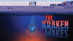 The Kraken Wakes