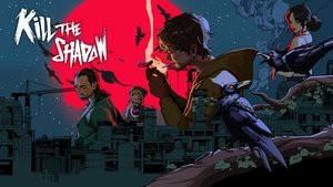 Kill the Shadow cover image