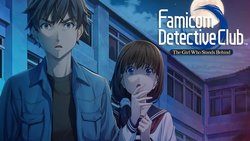 Famicom Detective Club: The Girl Who Stands Behind Famicom Detective Club: The Girl Who Stands Behind