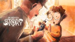 An Everyday Story An Everyday Story