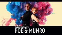 Dark Nights with Poe & Munro Dark Nights with Poe & Munro