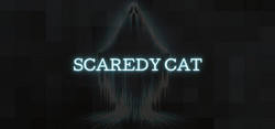 Scaredy Cat Scaredy Cat