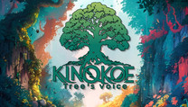 KiNoKoe: Tree's Voice