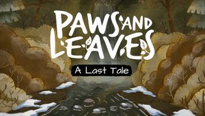 Paws and Leaves: A Last Tale screenshot