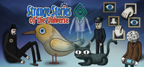 Strange Stories of the Universe Strange Stories of the Universe