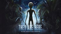 They Are Here – Alien Abduction Horror
