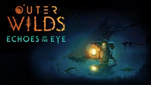 Outer Wilds: Echoes of the Eye (DLC) cover image
