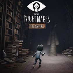 Little Nightmares: The Residence (DLC) Little Nightmares: The Residence (DLC)