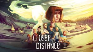 Closer the Distance cover image