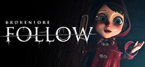 BrokenLore: FOLLOW BrokenLore: FOLLOW