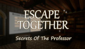Escape Together: Secrets of the Professor cover image