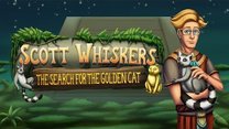 Scott Whiskers in: The Search for the Golden Cat Scott Whiskers in: The Search for the Golden Cat