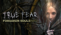 True Fear: Forsaken Souls – Part 3 True Fear: Forsaken Souls – Part 3