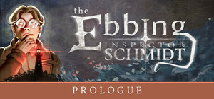 Inspector Schmidt: The Ebbing – Prologue (freeware) cover image