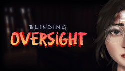 Blinding Oversight Blinding Oversight