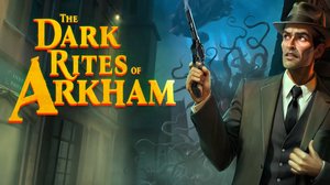 The Dark Rites of Arkham cover image