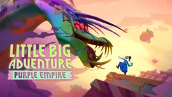 Little Big Adventure: Purple Empire Little Big Adventure: Purple Empire