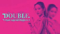 Urban Legend Hunters 2: Double