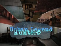 Urban Legend Hunters Urban Legend Hunters