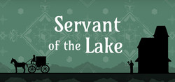 Servant of the Lake Servant of the Lake