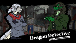 Dragon Detective: A Friend from the Shadows Dragon Detective: A Friend from the Shadows