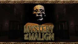 Mystery of the Malign