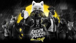 Chicken Police: Into the HIVE! Chicken Police: Into the HIVE!