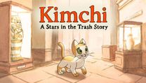 Kimchi: A Stars in the Trash Story (freeware)