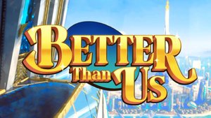 Better Than Us cover image