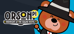 Orson, P.I.: Midnight at the Grand Hotel Orson, P.I.: Midnight at the Grand Hotel