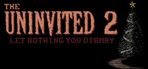 The Uninvited 2: Let Nothing You Dismay cover image
