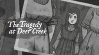 The Tragedy at Deer Creek