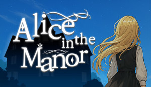 Alice in the Manor cover image
