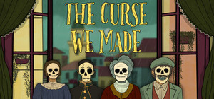 The Curse We Made teaser cover image