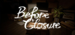 Before Closure