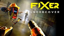 Fixer Undercover