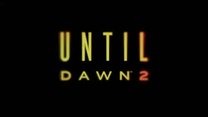 Until Dawn 2