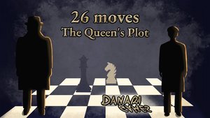 26 Moves: The Queen's Plot cover image