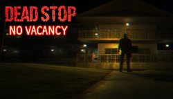Dead Stop: No Vacancy