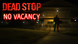 Dead Stop: No Vacancy