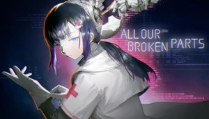 All Our Broken Parts cover image