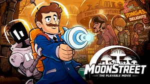 MoonStreet – The Playable Movie cover image
