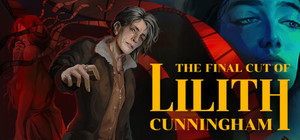 The Final Cut of Lilith Cunningham cover image