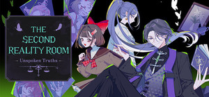 The Second Reality Room: Unspoken Truths cover image