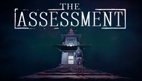 The Assessment