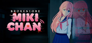 BrokenLore: MIKI-CHAN cover image