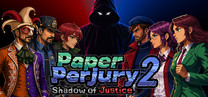 Paper Perjury 2: Shadow of Justice