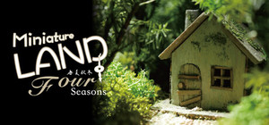 Miniature Land: Four Seasons cover image