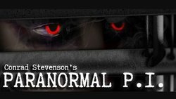Conrad Stevenson's Paranormal P.I. Conrad Stevenson's Paranormal P.I.